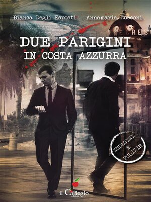 cover image of Due parigini in costa azzurra
